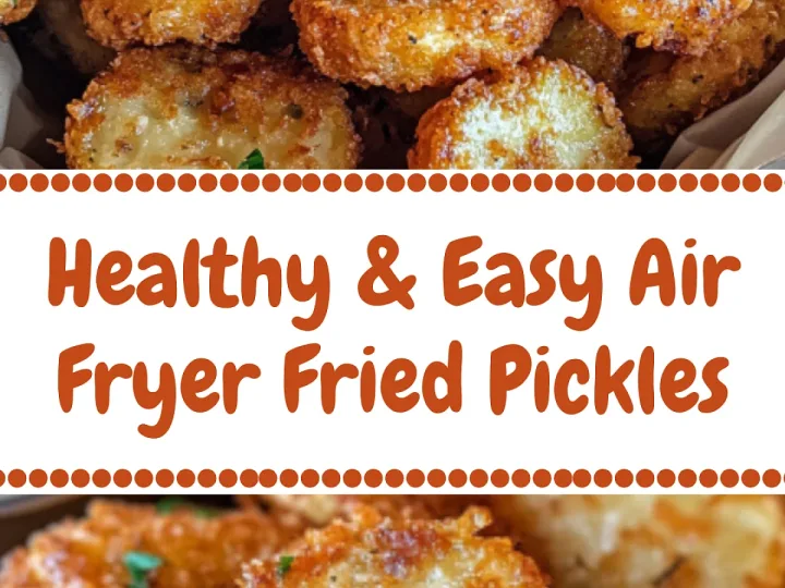 Healthy Air Fryer Fried Pickles – Crispy 10-Minute Snack